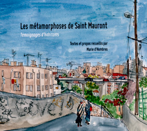 les-metamorphoses-de-saint-mauront-temoignages